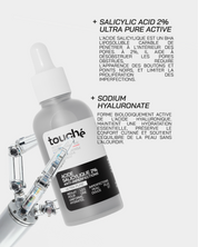ACIDE SALICYLIQUE 2% ULTRA PURE · HIGH POTENCY - Touché Skincare Lab